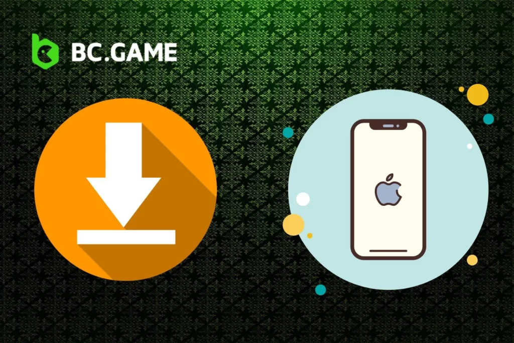 iOS کے لیے BC Game ڈاؤن لوڈ کی ہدایات